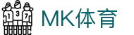 MK体育应用中心|官方APP下载，畅享极致体育体验